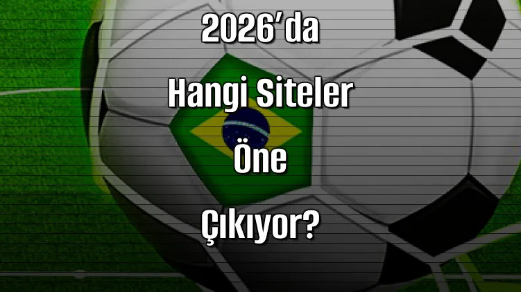 Deneme Bonusu Kampanyaları: 2026’da Hangi Siteler Öne Çıkıyor?